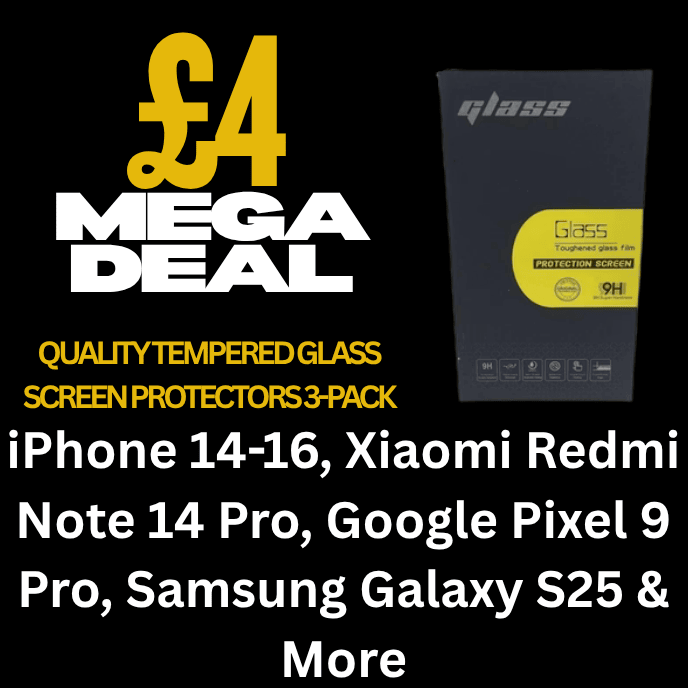 £4 Tempered Glass Screen Protectors Mega Deal - Tech Accessories Promotional image featuring a pack of three quality tempered glass screen protectors for various smartphone models, including iPhone, Xiaomi, Google Pixel, and Samsung.